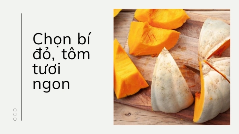 Cách nấu canh bí đỏ với tôm không tanh thơm ngon bổ dưỡng