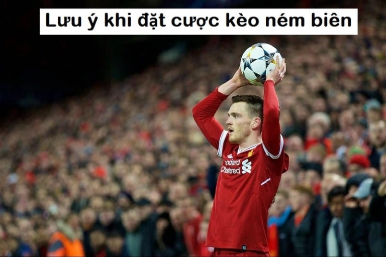 Kèo ném biên: Bí quyết nâng cao tỷ lệ thắng ngay hôm nay
