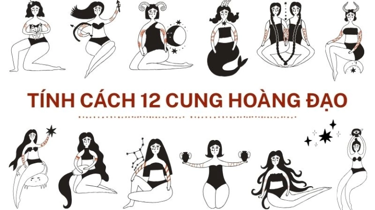 Tính cách 12 cung hoàng đạo và cách chọn nghề phù hợp